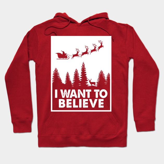 I Want To Believe Santa Cluas Hoodie by TextTees